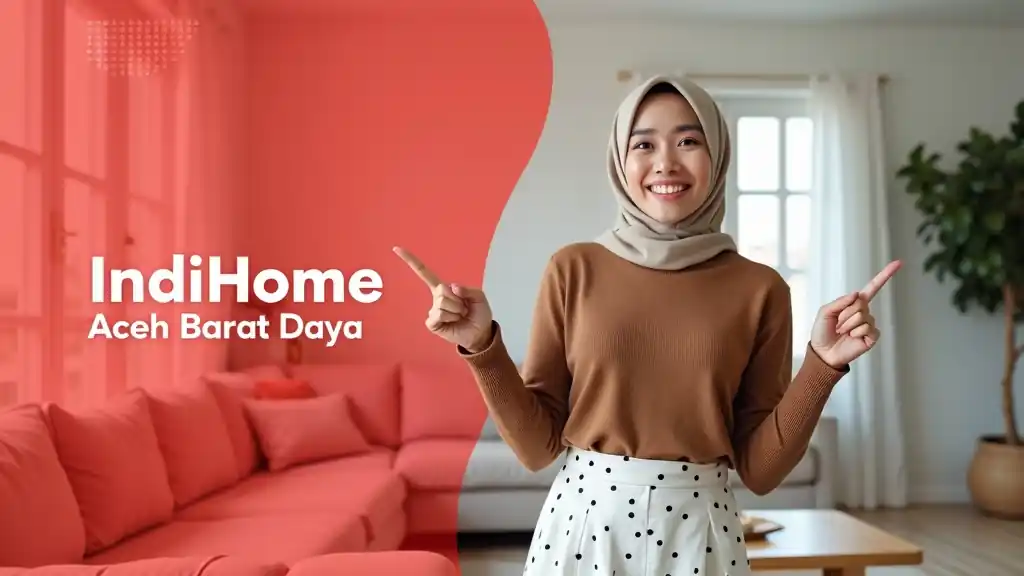Indihome Aceh Barat Daya