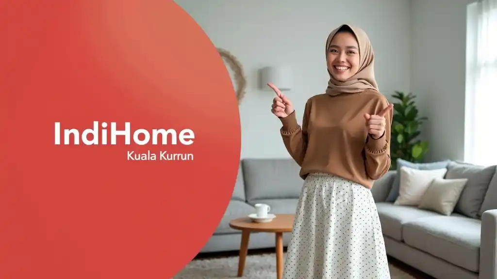 Indihome Kuala Kurun