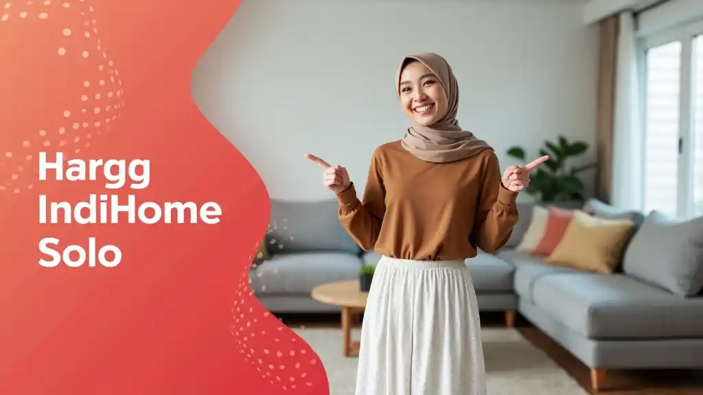 Harga IndiHome Solo  | Harga Paket IndiHome Termurah