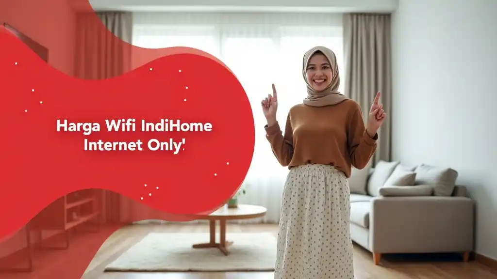 Harga Wifi Indihome Internet Only
