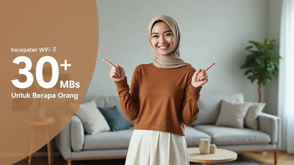 Kecepatan Wifi 30 Mbps Untuk Berapa Orang