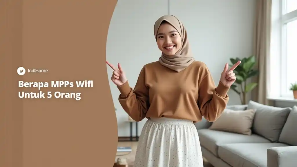 Berapa Mbps Wifi Untuk 5 Orang