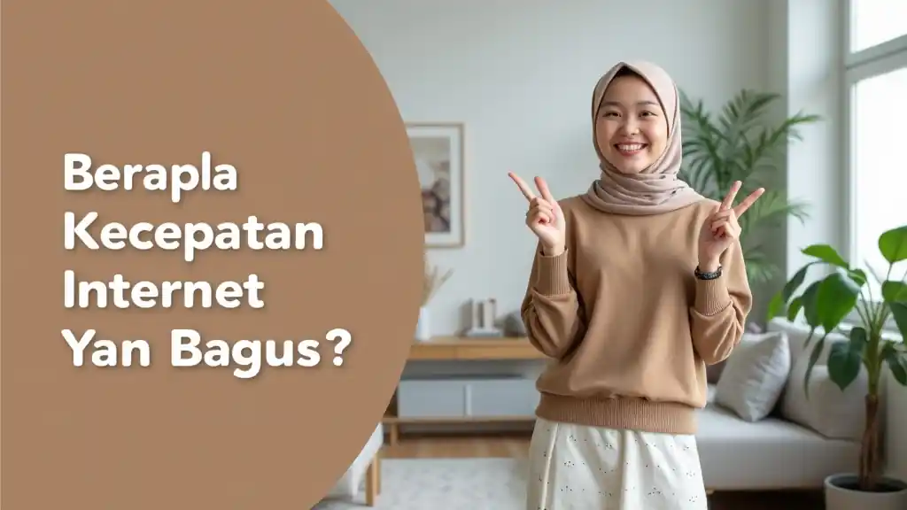 Berapa Kecepatan Internet Yang Bagus