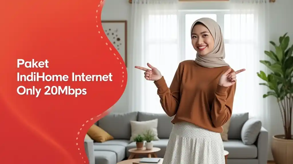 Paket Indihome Internet Only 20mbps