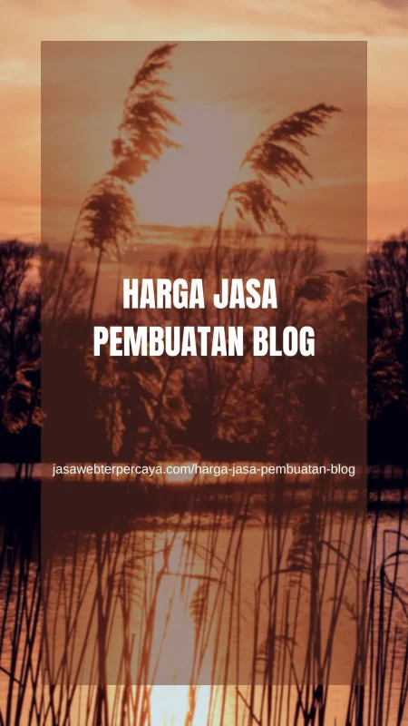 Harga Jasa Pembuatan Blog