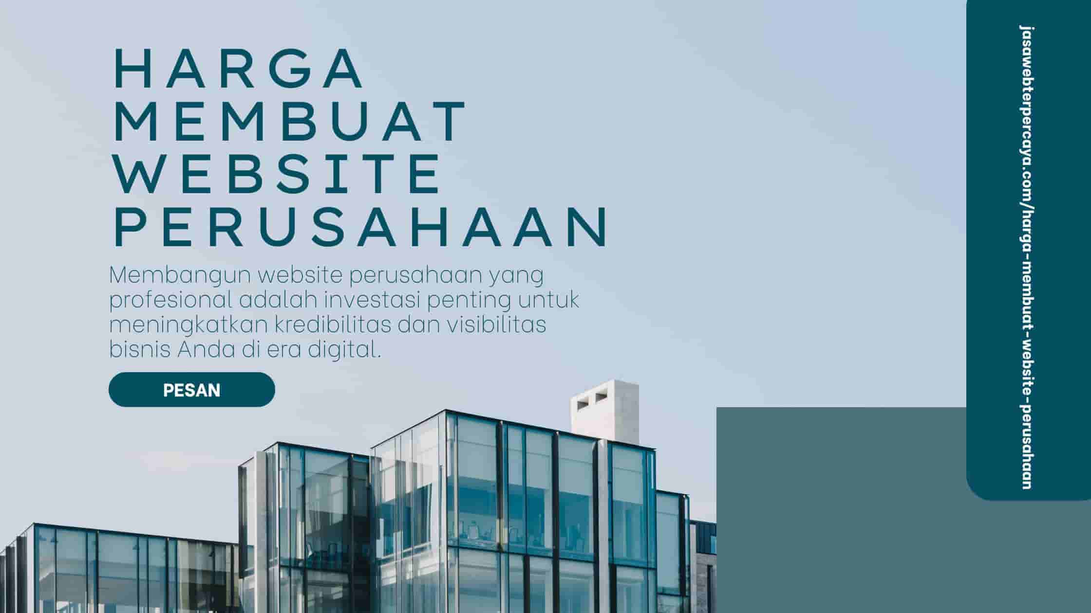 Harga Membuat Website Perusahaan