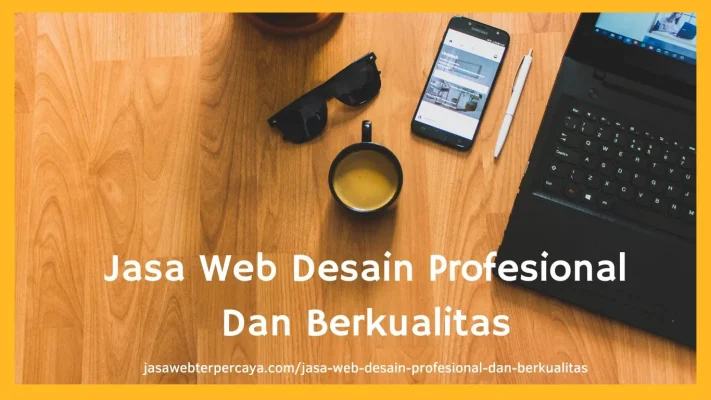 Jasa Web Desain Profesional Dan Berkualitas