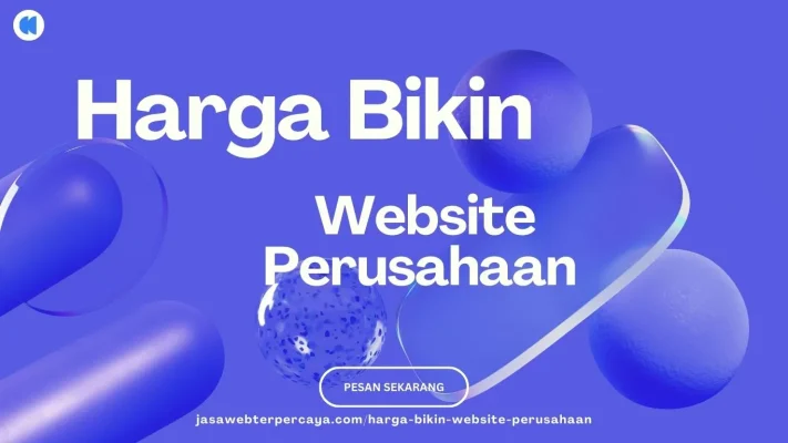Harga Bikin Website Perusahaan