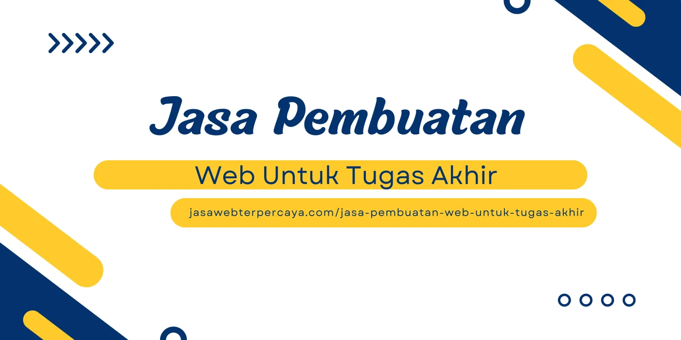 Jasa Pembuatan Web Untuk Tugas Akhir