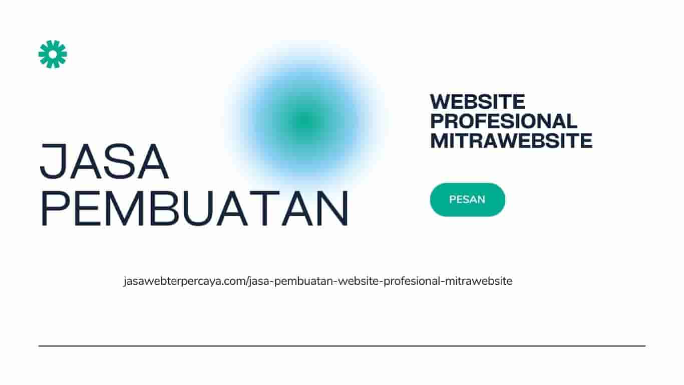 Jasa Pembuatan Website Profesional Mitrawebsite