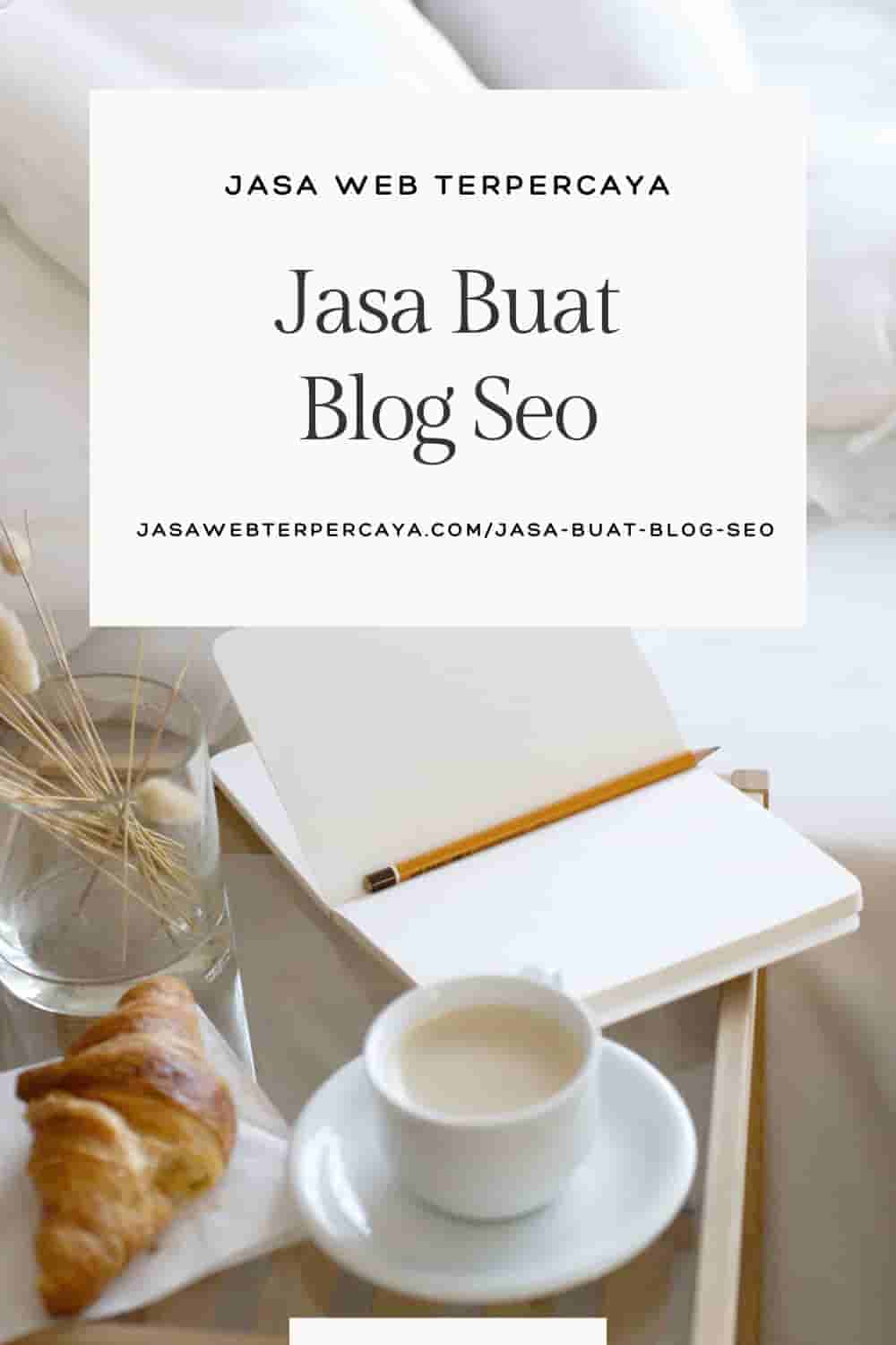 Jasa Buat Blog Seo