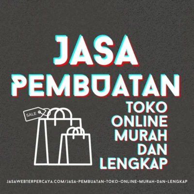 Jasa Pembuatan Toko online Murah dan Lengkap